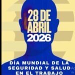 Día Mundial de la Seguridad y la Salud en el Trabajo