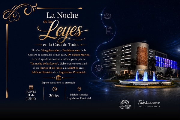 La Noche de las Leyes volverá a abrir las puertas de la historia legislativa sanjuanina